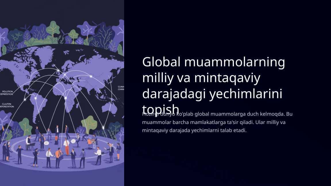Global muammolarning milliy va mintaqaviy darajadagi yechimlarini topish