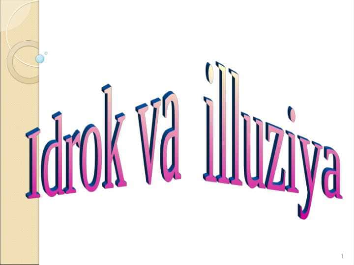 Idrok va illuziya