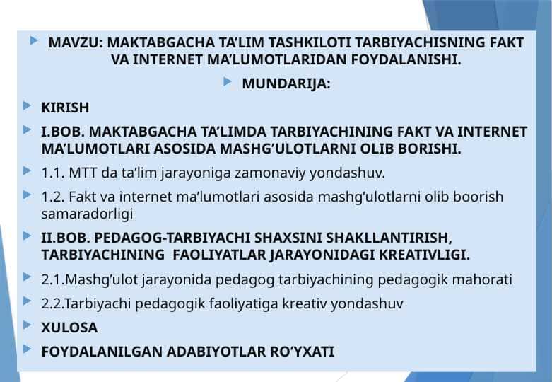 maktabgacha ta’lim tashkiloti tarbiyachisning fakt va internet ma’lumotlaridan foydalanishi