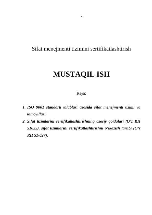 Sifat menejmenti tizimini sertifikatlashtirish mavzusida sigatli mustaqil ish