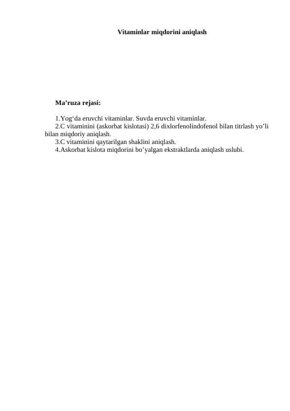 Vitaminlar miqdorini aniqlash mavzusida mustaqil ish