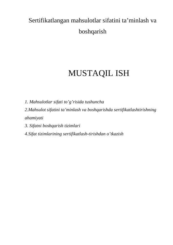 Sertifikatlangan mahsulotlar sifatini ta’minlash va boshqarish mavzusida sifatli kurs ishi