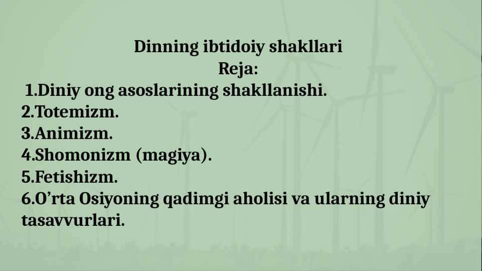 Dinning ibtidoiy shakllari