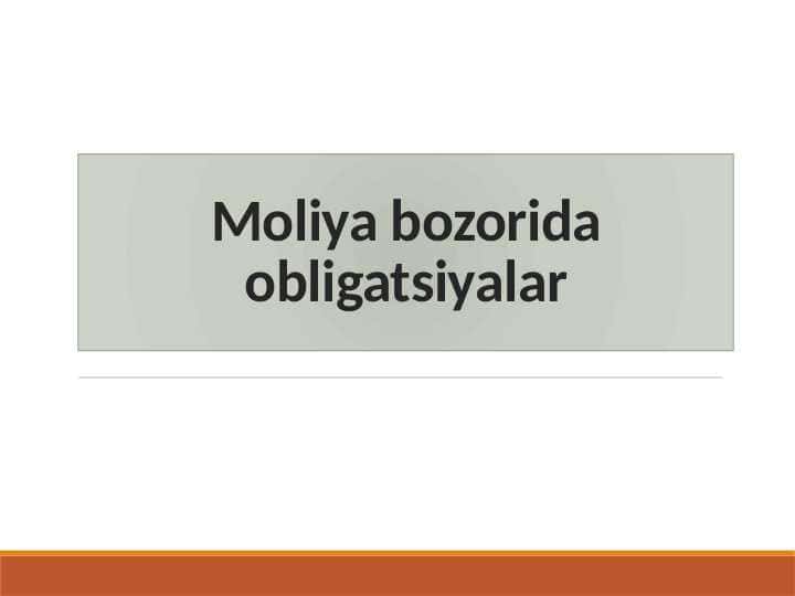 Moliya bozorida obligatsiyalar