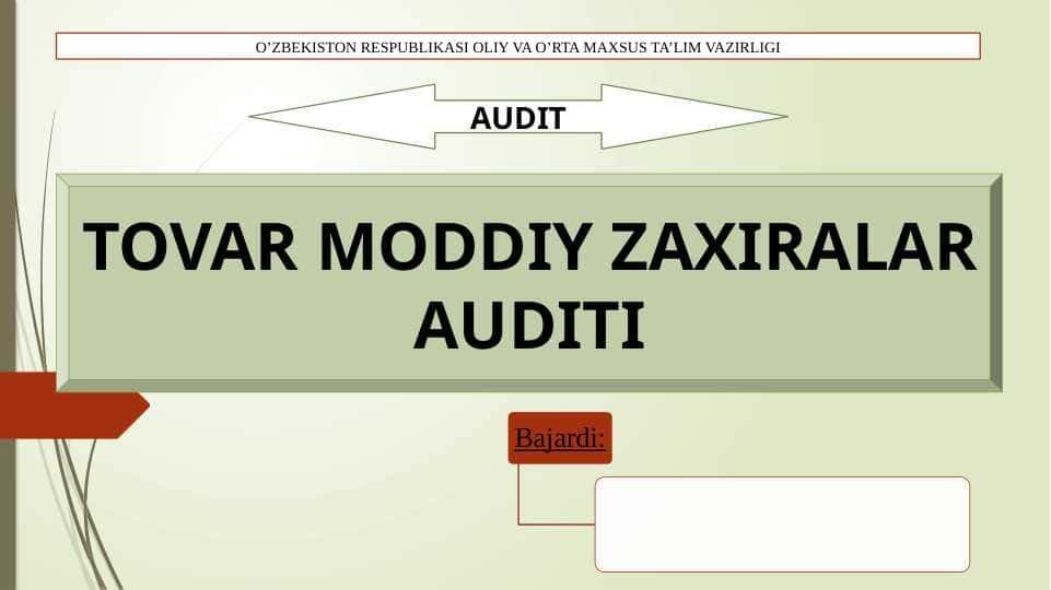 Tovar-moddiy zaxiralari auditi UMUMIY