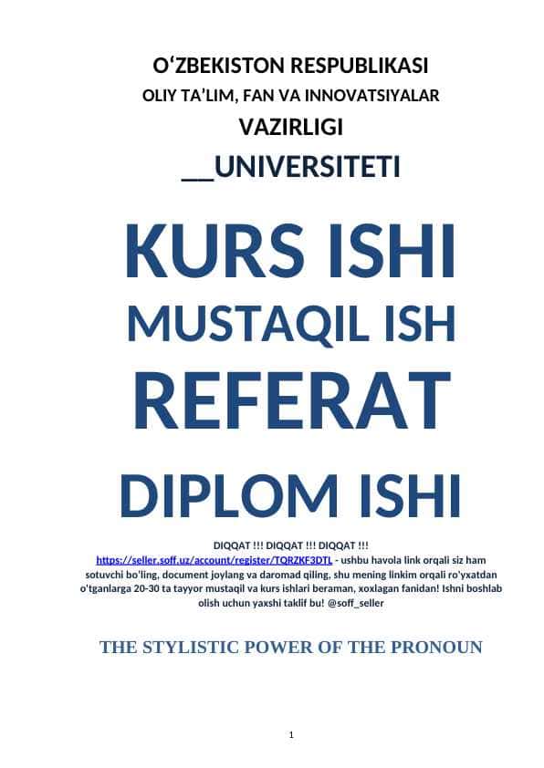 THE STYLISTIC POWER OF THE PRONOUN