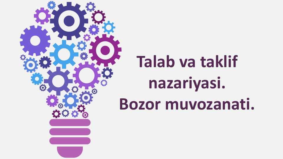 Talab Talab va takliftaklif nazariyasi nazariyasi nazariyasi .