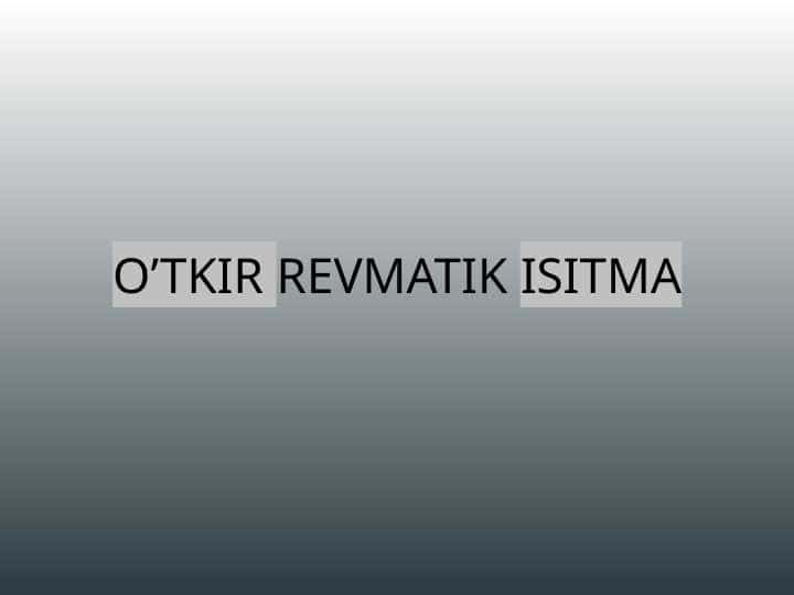 o'tkir revmatik istma