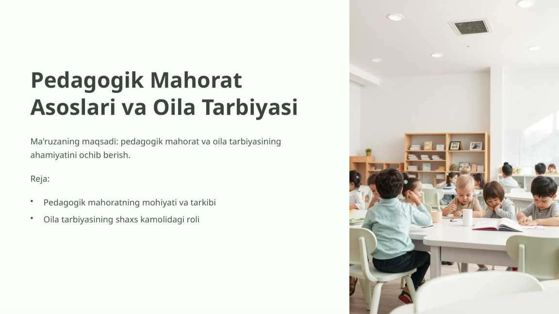 Pedagogik Mahorat Asoslari va Oila Tarbiyasi