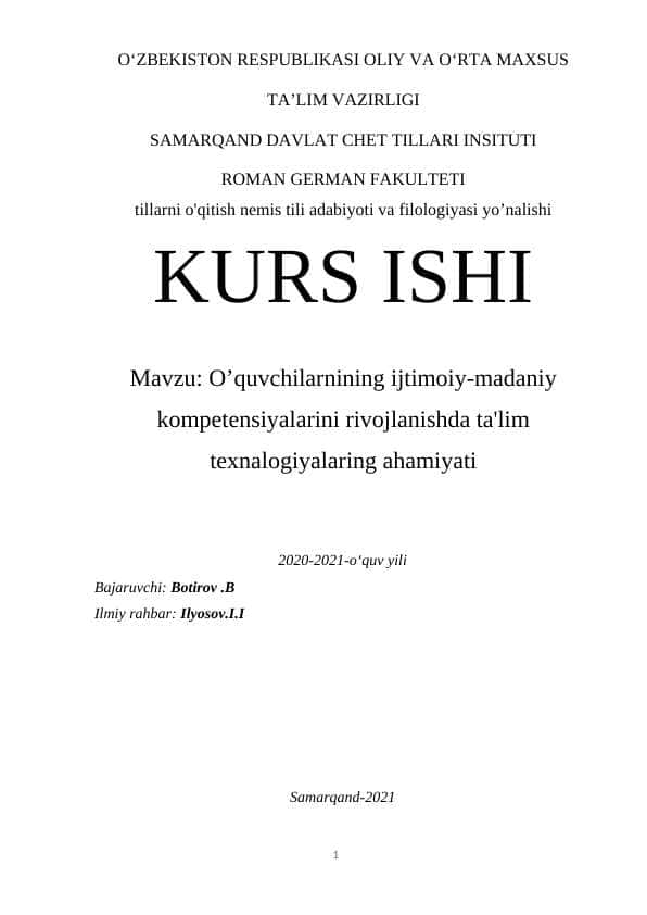 O’quvchilarnining ijtimoiy-madaniy kompetensiyalarini rivojlanishda ta'lim texnalogiyalaring ahamiyati