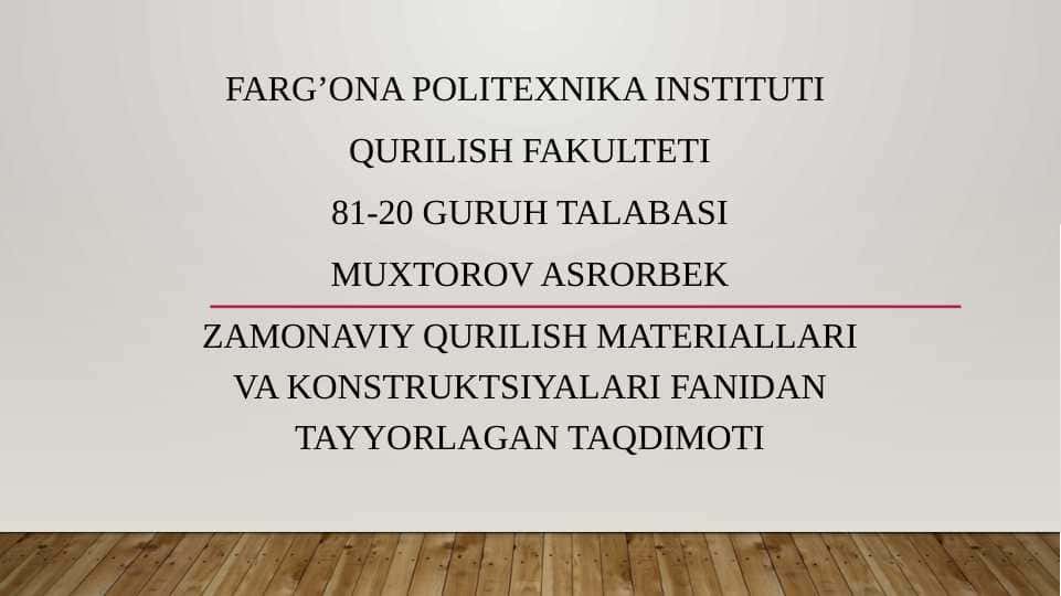 Mavzu:Uzun stendlarda temir – beton konstruktsiyalarini qoliplash.