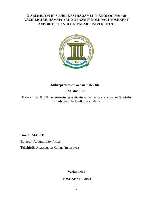 Intel 80376 protsessorining arxitekturasi va uning xususiyatlari (tuzilishi, ishlash tamoillari, mikrosxemalari).