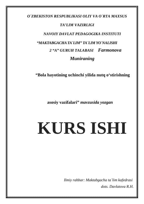 Bola hayotining uchinchi yilida nutq ostirishning asosiy vazifalari”