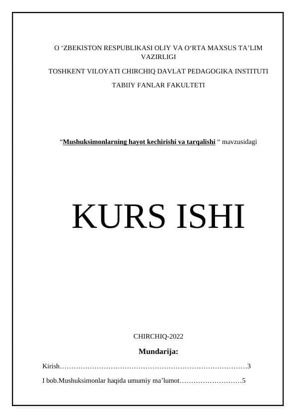 Mushuksimonlarning hayot kechirishi va tarqalishi