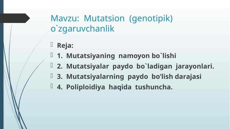 Mutatsion (genotipik) o'zgaruvchanlik