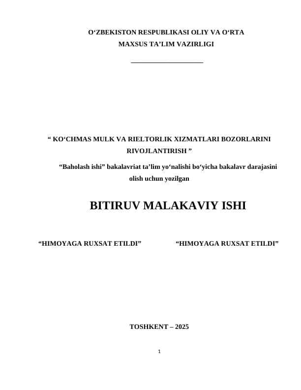 KO‘CHMAS MULK VA RIELTORLIK XIZMATLARI BOZORLARINI RIVOJLANTIRISH bitiruv malaka ishi