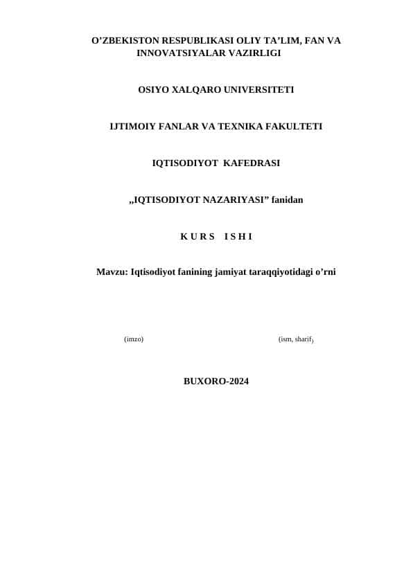 Iqtisodiyot fanining jamiyat taraqqiyotidagi o’rni