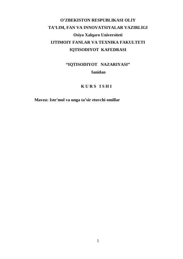 Iste’mol va unga ta’sir etuvchi omillar