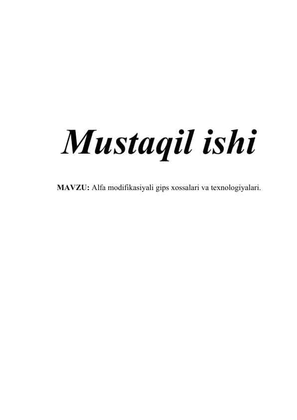 Alfa modifikasiyali gips xossalari va texnologiyalari
