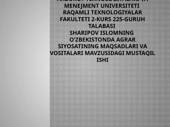 Oʻzbekistonda agrar siyosatining maqsadlari va vositalari M.pptx