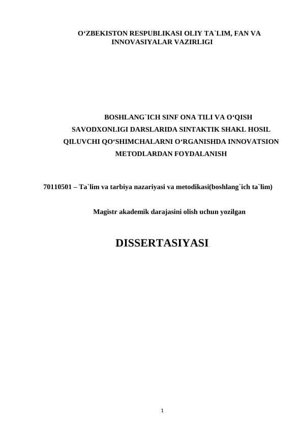 BOSHLANG`ICH SINF ONA TILI VA O‘QISH SAVODXONLIGI DARSLARIDA SINTAKTIK SHAKL HOSIL QILUVCHI QO‘SHIMCHALARNI O‘RGANISHDA INNOVATSION METODLARDAN FOYDALANISH