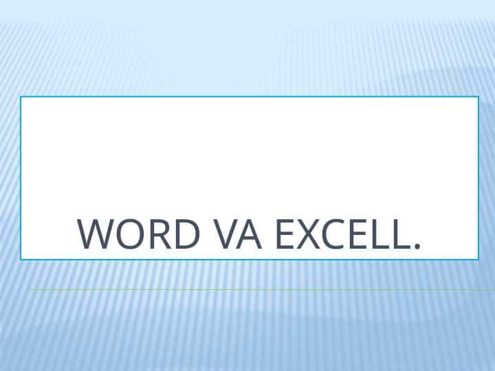 WORD VA EXCELL.