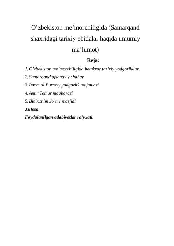 O’zbekiston me’morchiligida (Samarqand shaxridagi tarixiy obidalar haqida umumiy