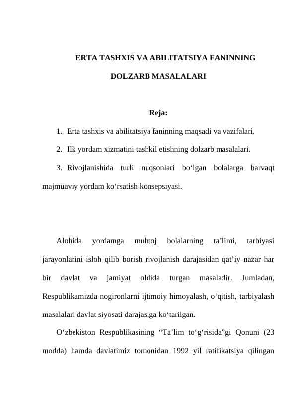 ERTA TASHXIS VA ABILITATSIYA FANINNING DOLZARB MASALALARI