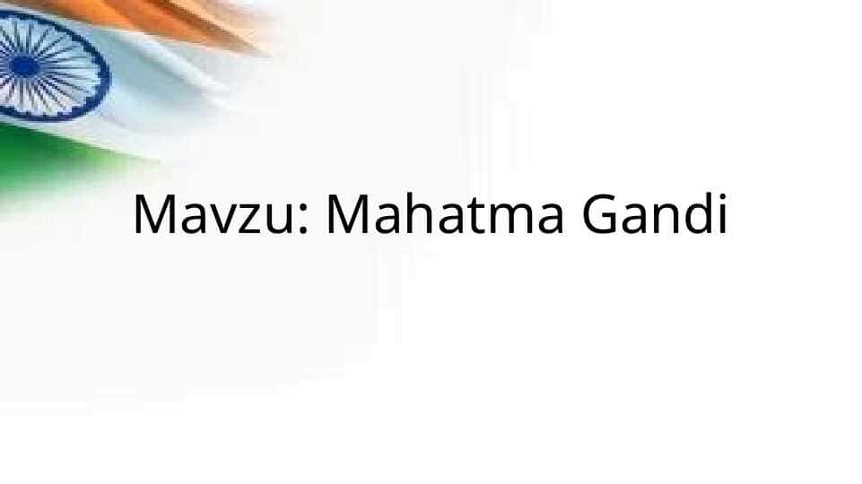 Mahatma Gandi