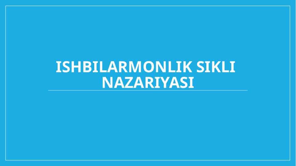 Ishbilarmonlik sikli nazariyasi