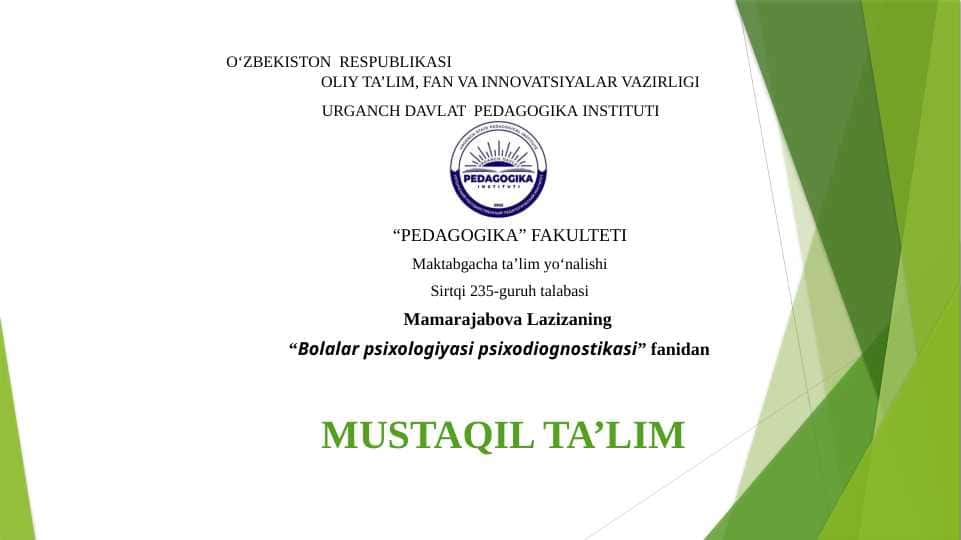 Maktabgacha tarbiya yoshiga doir tadqiqotlar
