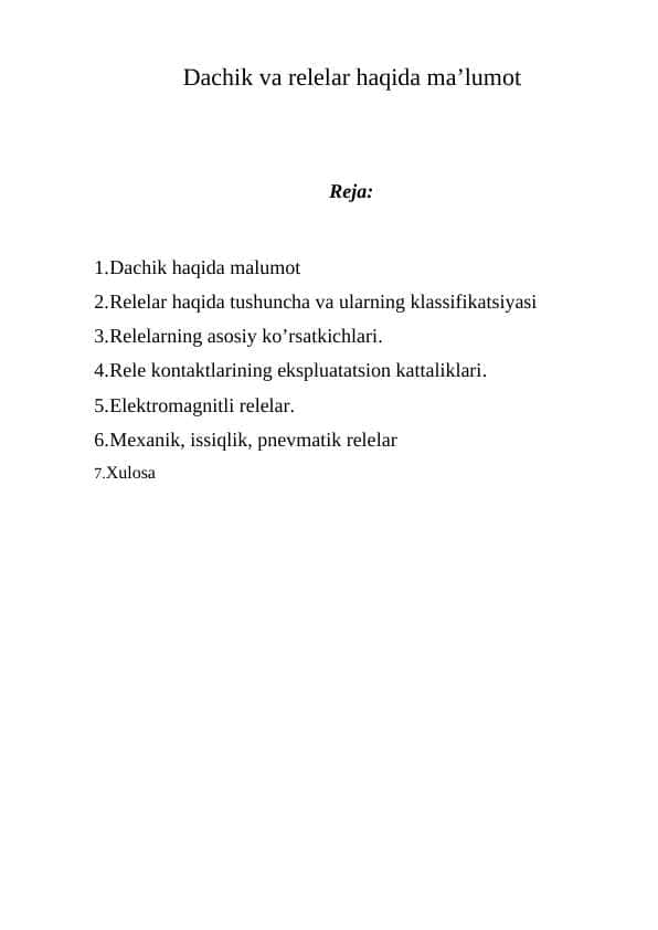 Dachik va relelar haqida maʼlumot