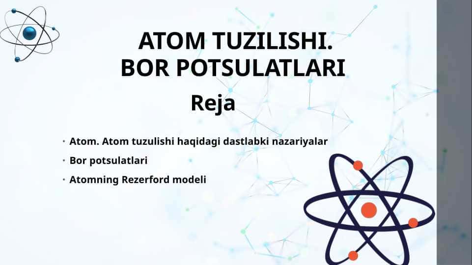 ATOM TUZILISHI. BOR POTSULATLARI