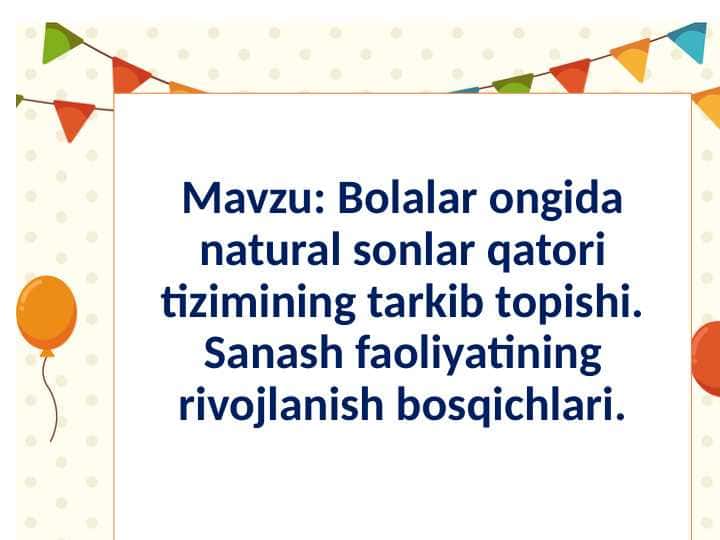 Bolalar ongida natural sonlar qatori tizimining tarkib topishi
