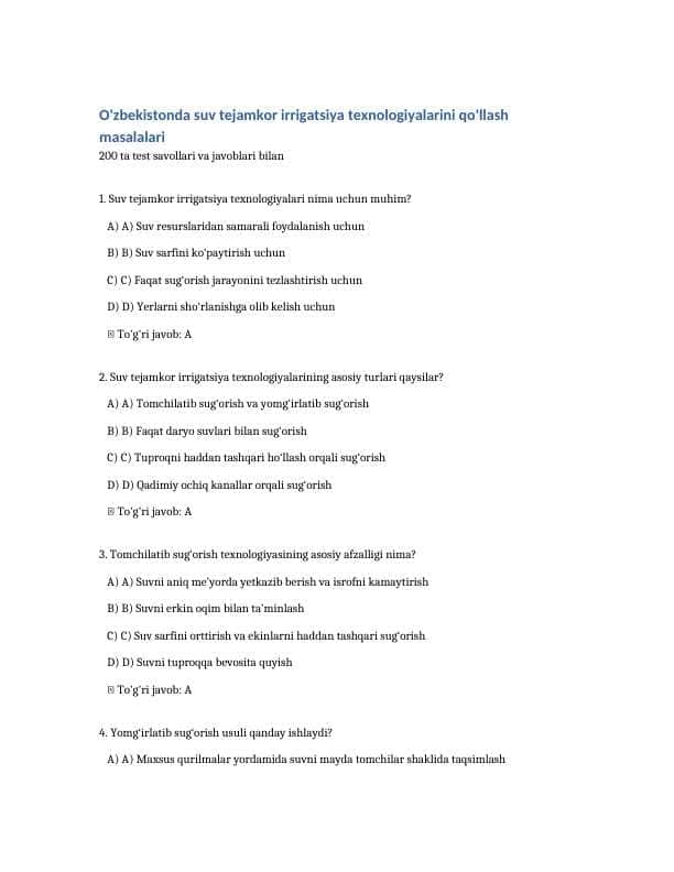 O'zbekistonda suv tejamkor irrigatsiya texnologiyalarini qo'llash masalalari
200 ta test savollari va javoblari bilan