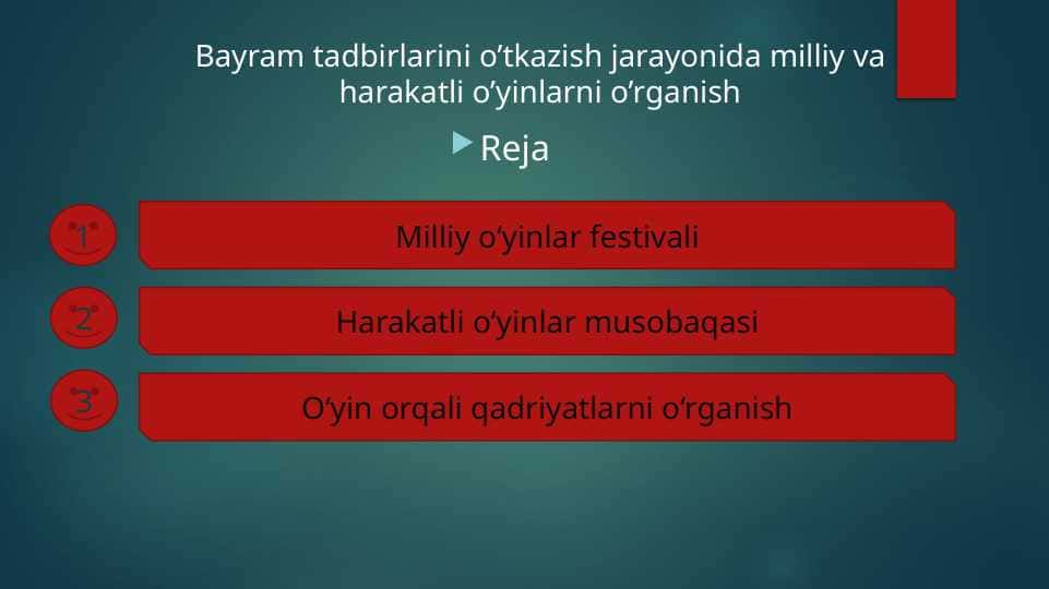 Bayram tadbirlarini o’tkazish jarayonida milliy va harakatli o’yinlarni o’rganish
