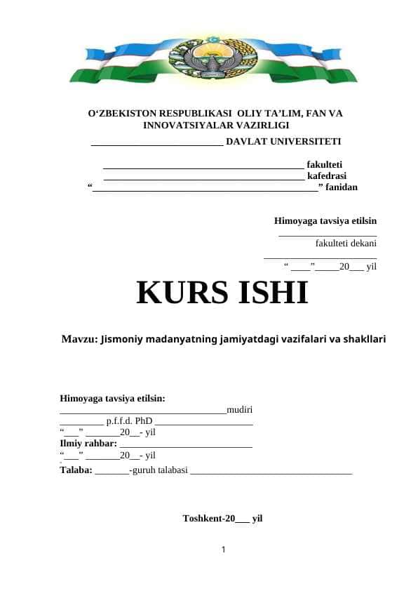 Jismoniy madanyatning jamiyatdagi vazifalari va shakllari