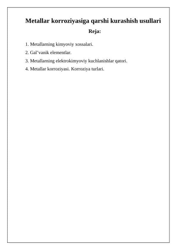 Metallar korroziyasiga qarshi kurashish usullari