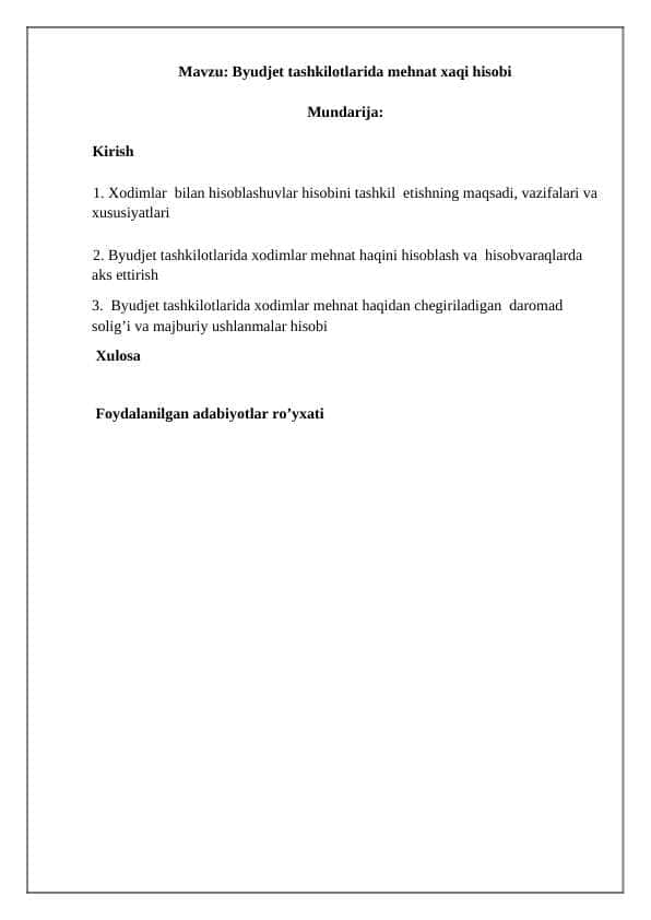 Byudjet tashkilotlarida mehnat xaqi hisobi