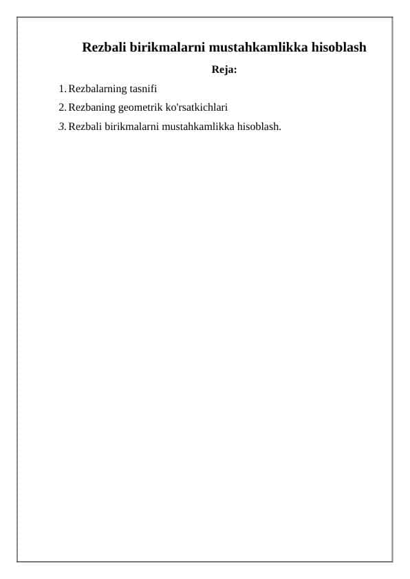 Rezbali birikmalarni mustahkamlikka hisoblash