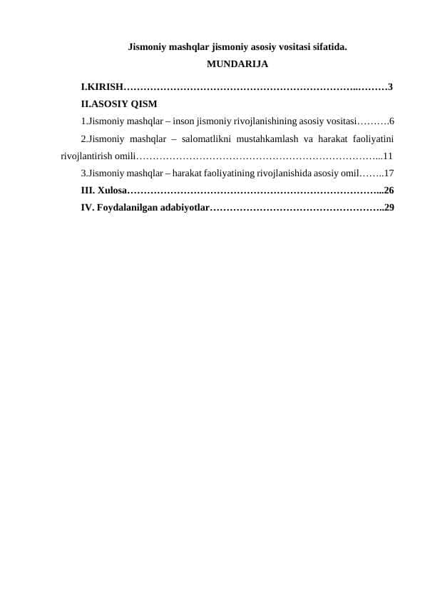 Jismoniy mashqlar jismoniy asosiy vositasi sifatida.
