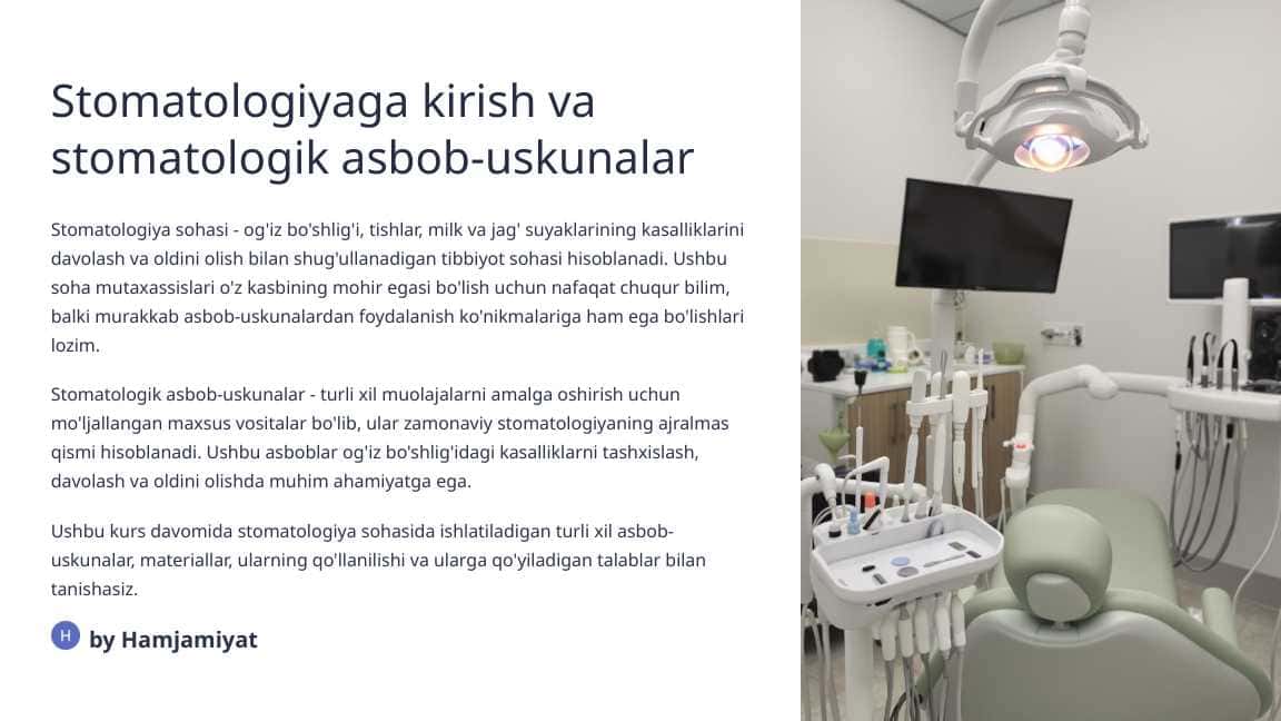 Mutaxasislikka kirish. Stomatologiya amaliyotida qo‘llaniladigan ashyo va asboblar. Ularga qo‘yiladigan talablar.