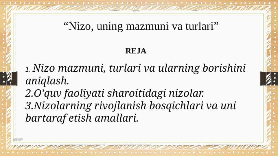 Nizo uning mazmuni va turlari