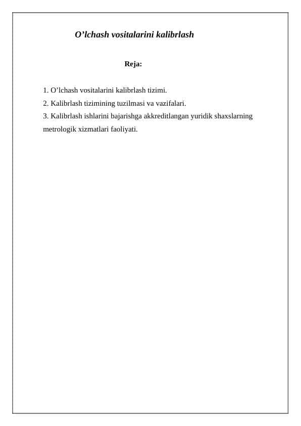 O’lchаsh vоsitаlаrini kаlibrlаsh