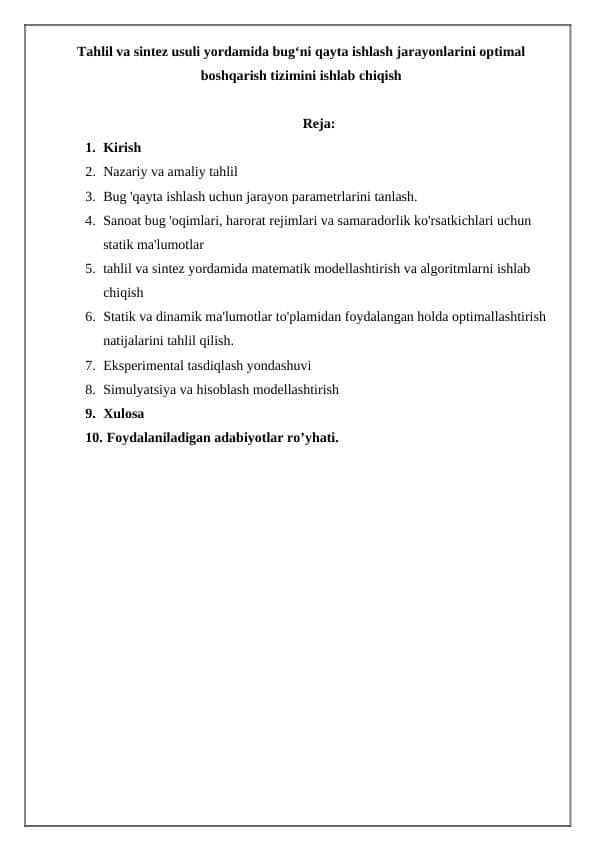 Tahlil va sintez usuli yordamida bug‘ni qayta ishlash jarayonlarini optimal boshqarish tizimini ishlab chiqish
