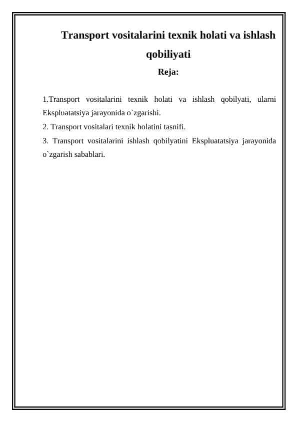 Transport vositalarini texnik holati va ishlash qobiliyati
