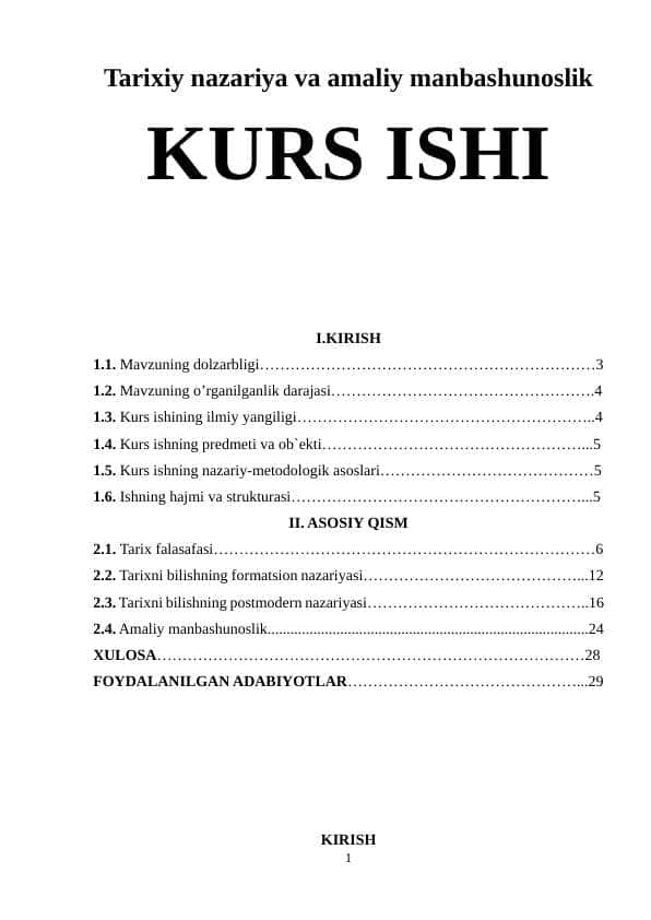 Tarixiy nazariya va amaliy manbashunoslik kurs ishi