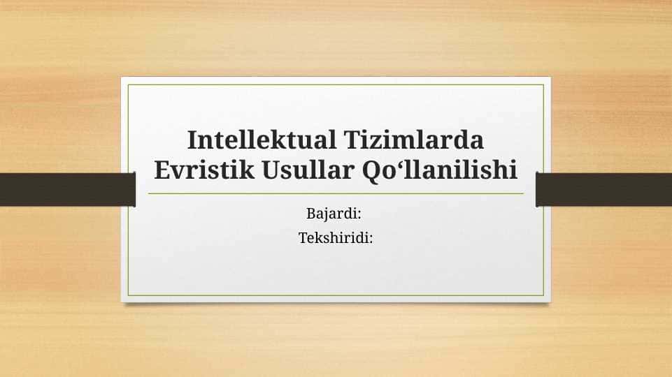 intelektual va ekspert tizimlar fanidan ppt