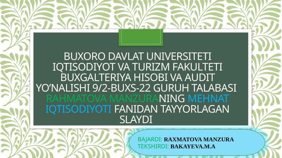 Sharq mutafakkirlari taʼlimotlarida mehnat faoliyati va ijtimoiy,iqtisodiy munosabatlarning oʻrni