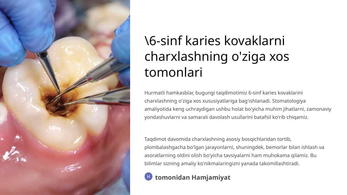 6-sinf karies kovaklarni charxlashning o‘ziga xos tomonlari.